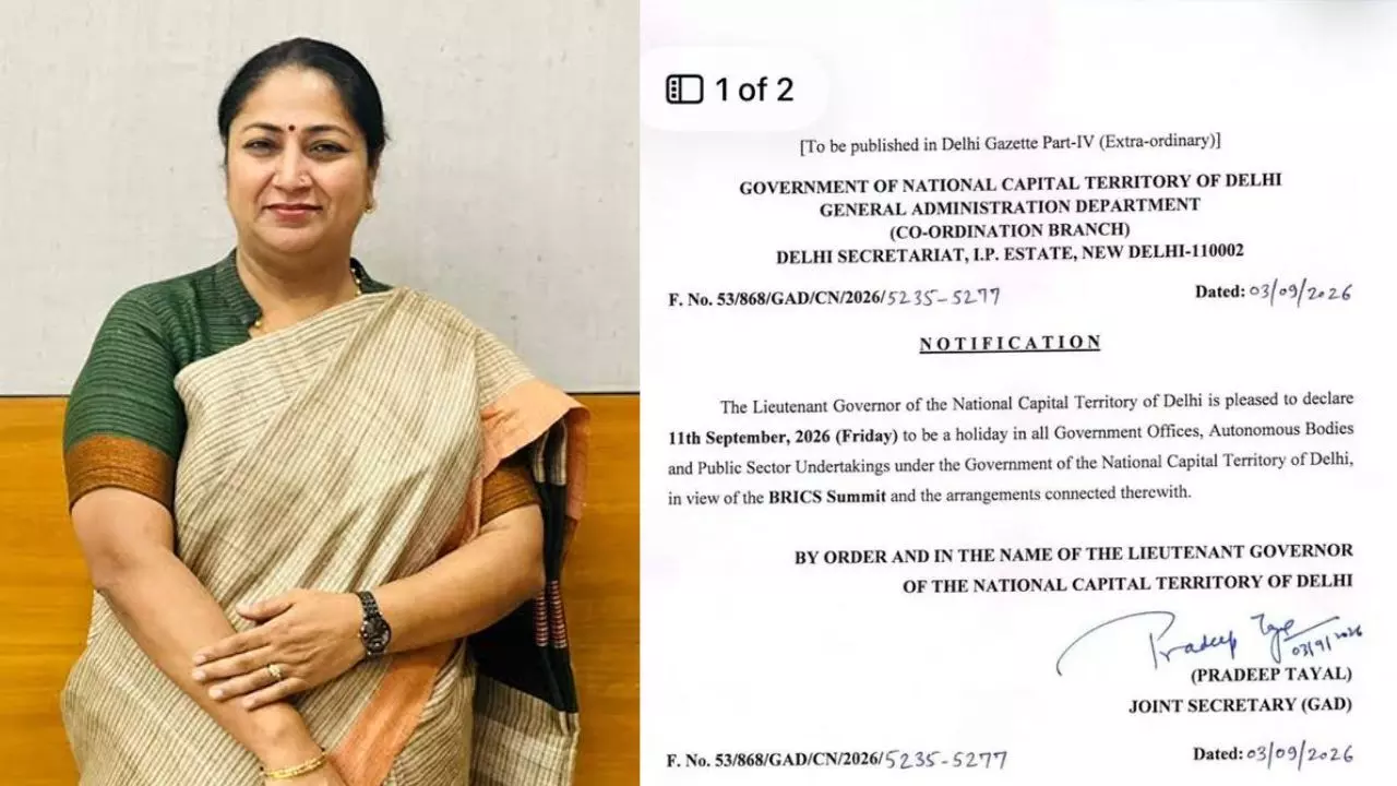 BRICS Summit 2026: दिल्ली में 11 सितंबर को छुट्टी घोषित, सरकारी दफ्तर रहेंगे बंद; सुरक्षा व्यवस्था हुई सख्त BRICS Summit 2026: दिल्ली में 11 सितंबर को छुट्टी घोषित, सरकारी दफ्तर रहेंगे बंद; सुरक्षा व्यवस्था हुई सख्त